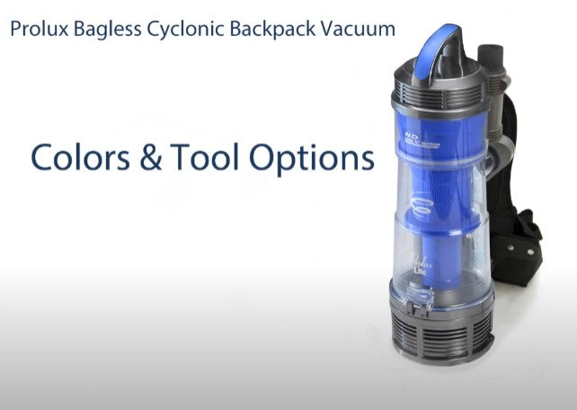 Prolux Bagless Cyclonic Backpack Vacuum – Colors & Tool Options